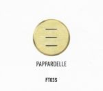 FT03S Troquel PAPPARDELLE para máquina de pasta fresca FAMA MINI modelo